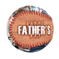 Custom Baseball And Softball Fathers Day Gift - Dirtball